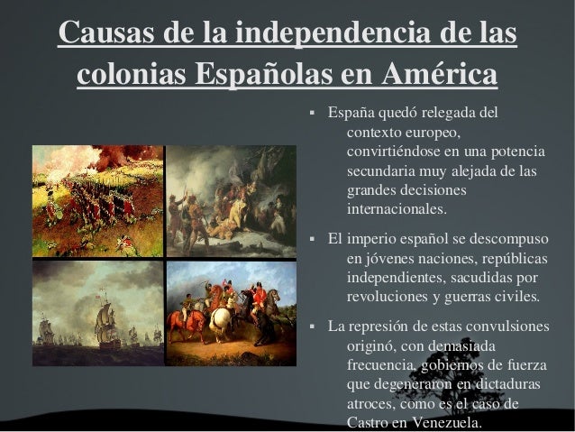 La Independencia de las Colonias Españolas. Alejandro y Daniel.