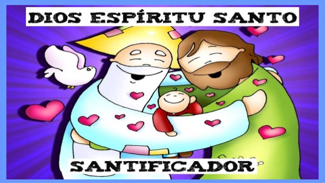 Es el Soplo de Dios que alienta a la Iglesia a
cumplir su misión.