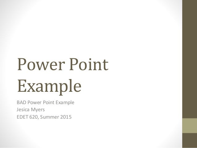 power point example bad bad powerpoint examples