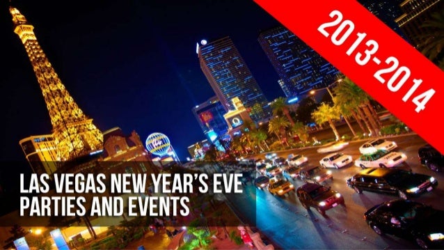new year activities las vegas new year s slideshow of events in las vegas 2013 new year activities las vegas new year s slideshow of events in las vegas 2013