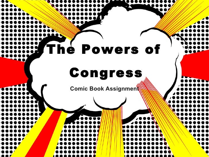 Powers Of Congress Assignment