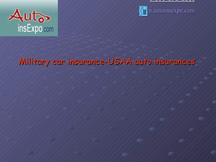 Military car insurance- USAA auto insurances