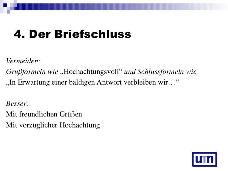 In Erwartung Ihrer Antwort Verbleibe Ich Mit Freundlichen Grüßen Ppt19april2007