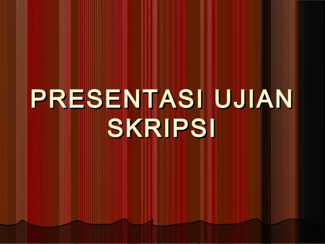 Ppt sidang skripsi