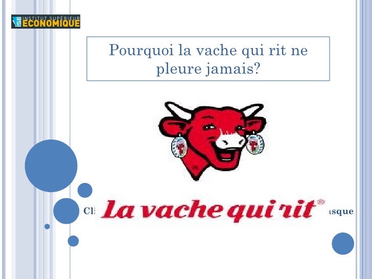 pourquoi-la-vache-qui-rit-ne-pleure-jamais