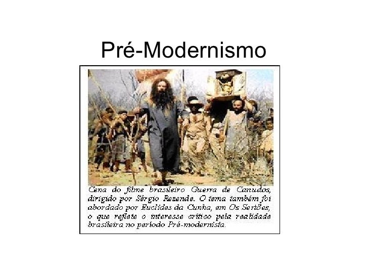 Que Periodo Abrange O Pré Modernismo No Brasil