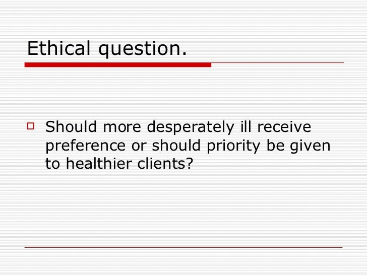Kidney Transplant ethical troubles