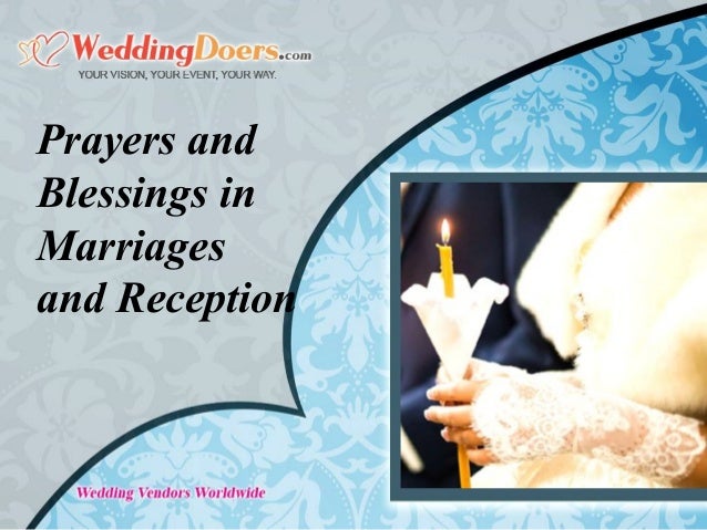 Wedding Blessing At Reception prayers and blessings in marriages and reception Wedding Blessing At Reception prayers and blessings in marriages and reception