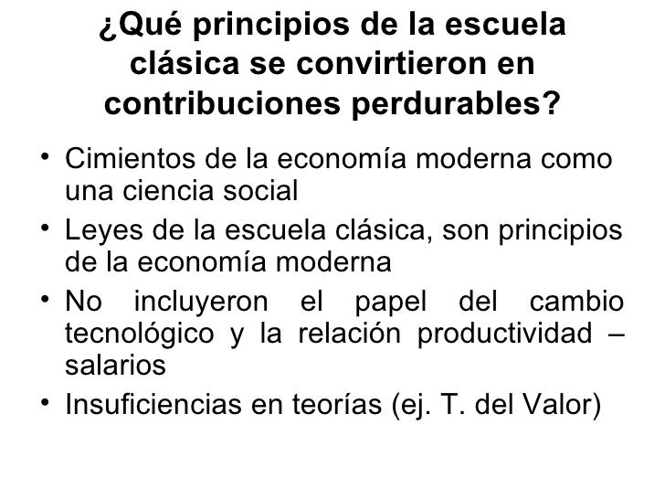 la escuela clasica la escuela clasica