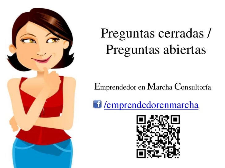 preguntas abiertas y cerradas preguntas abiertas y cerradas diego suarez ramirez preguntas abiertas y cerradas preguntas abiertas y cerradas diego suarez ramirez