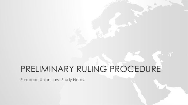 preliminary ruling eu law essay preliminary ruling eu law essay
