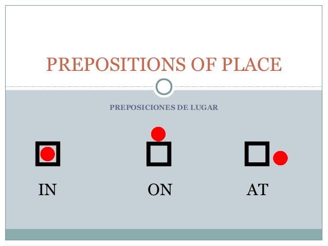 Prepositions of...