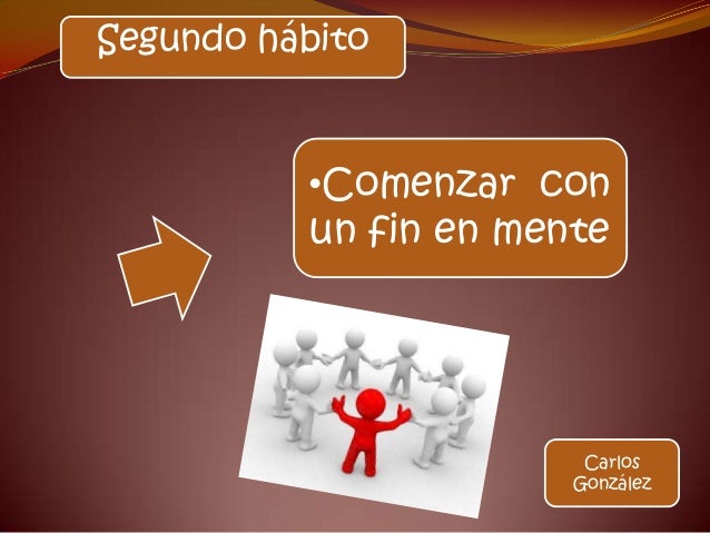 COMENZAR CON UN FIN EN LA MENTE comenzar con un fin en la mente:
