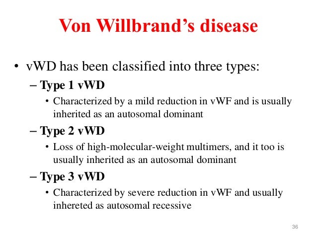 von willebrand disease a genetic disorder Background though von willebrand disease (vwd) is a common coagulation disorder, due to the complexity of the molecular analysis of von. von willebrand disease a genetic disorder Background though von willebrand disease (vwd) is a common coagulation disorder, due to the complexity of the molecular analysis of von.
