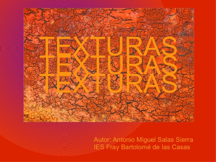 LAS TEXTURAS; EDUCACIÓN PLÁSTICA