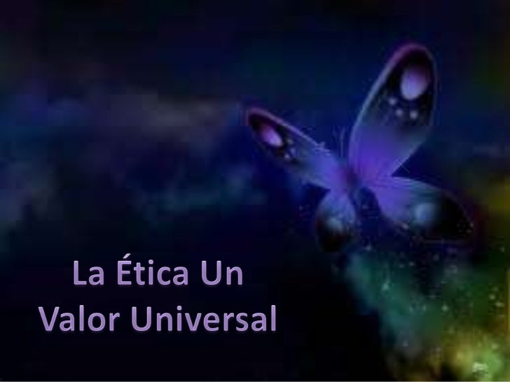 VALOR ETICA valor etica: