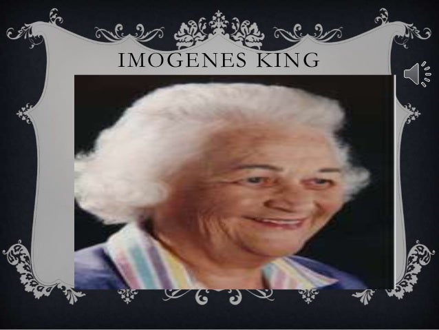 Presentación1 TEORIA DE IMOGENE KING