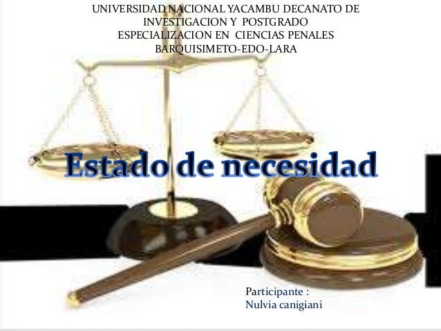 ESTADO NECESIDAD estado necesidad: