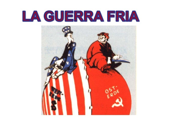 LA GUERRA FRIA
