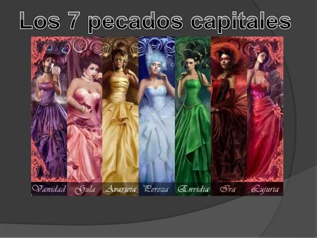 Los 7 pecados capitales