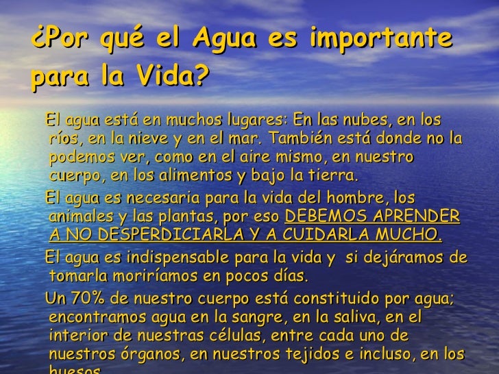 IMPORTANCIA DEL AGUA importancia del agua: