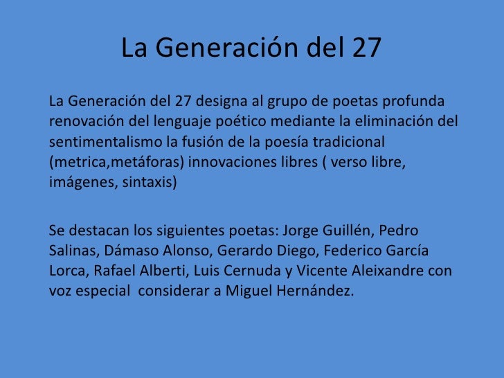 PresentacióN De La GeneracióN Del 27