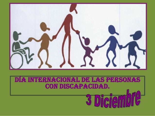 Presentación 3 de Diciembre dia de la Discapacidad
