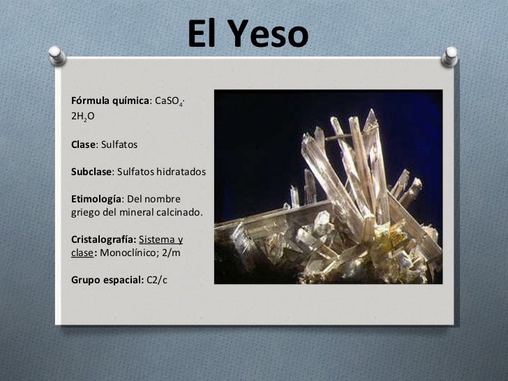 Presentación el yeso (mineral) ampliación de biologia y geología Presentación el yeso (mineral) ampliación de biologia y geología