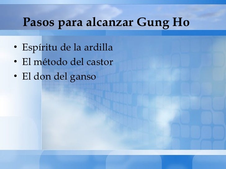 Presentación gung ho