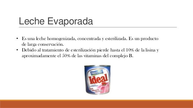 Leche Evaporada Es Mala