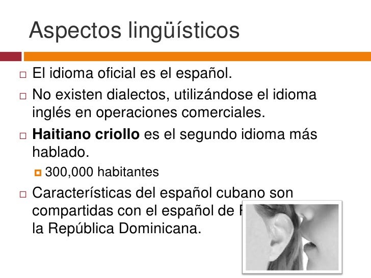 Como Pronuncian El Castellano Los Cubanos