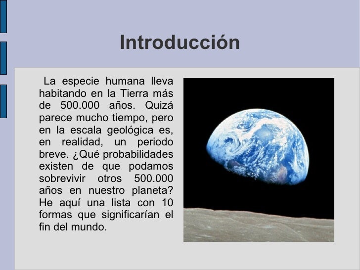 10 formas más posibles de la extinción humana