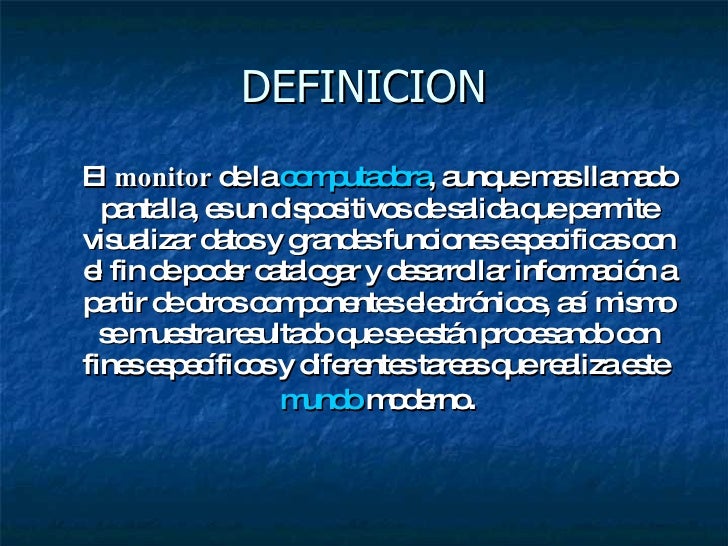 Presentacion del monitor