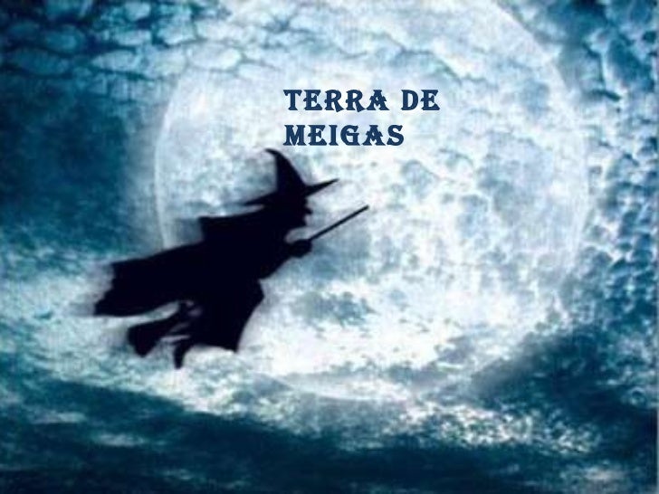 galicia-tera-de-meigas-1-728.jpg
