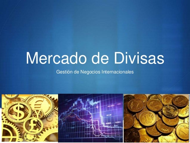 mercado de divisas forex