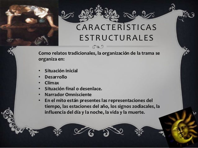 CARACTERÌSTICAS ESTRUCTURALESComo relatos tradicionales, la organización de la trama seorganiza en:• ...