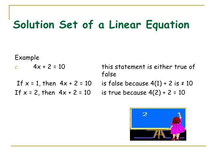 which is not true about linear equation in one variable