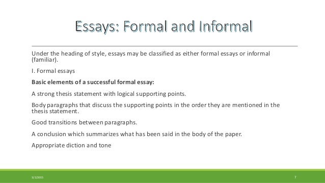 Characteristics of formal and informal essay