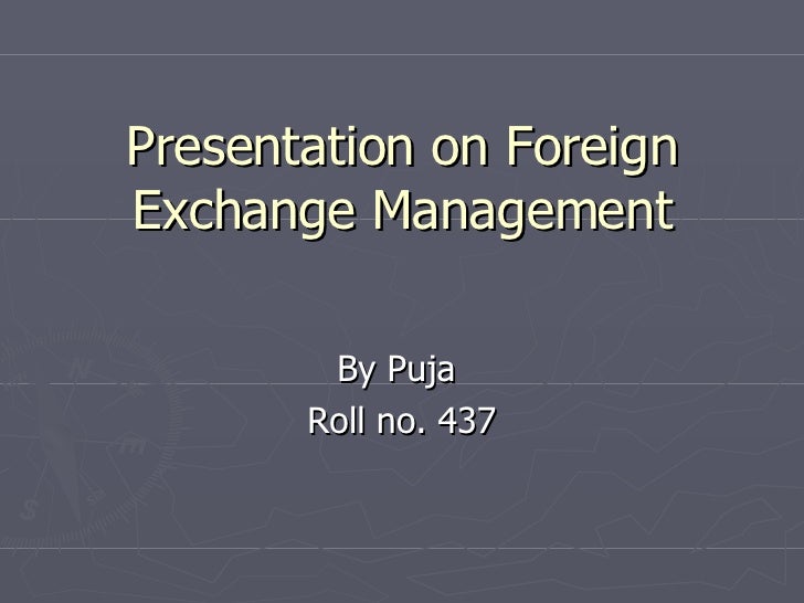 Forex management ppt