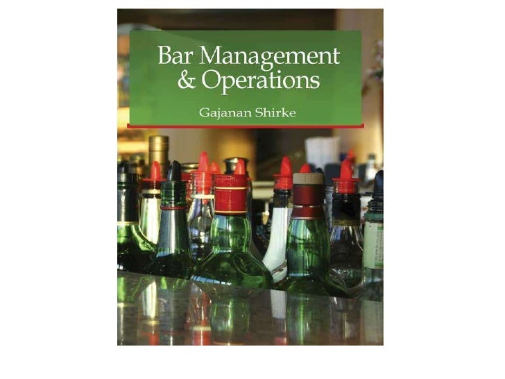 BAR MANAGEMENT AND OPERATIONS