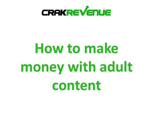 Make Money With Adult Sites 73