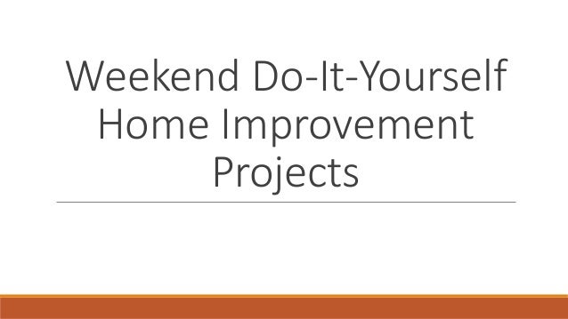 do it yourself home improvement projects 28 images do it yourself home improvement projects 28 images