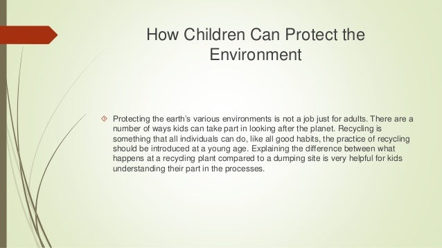Essay on role of students in protecting environment