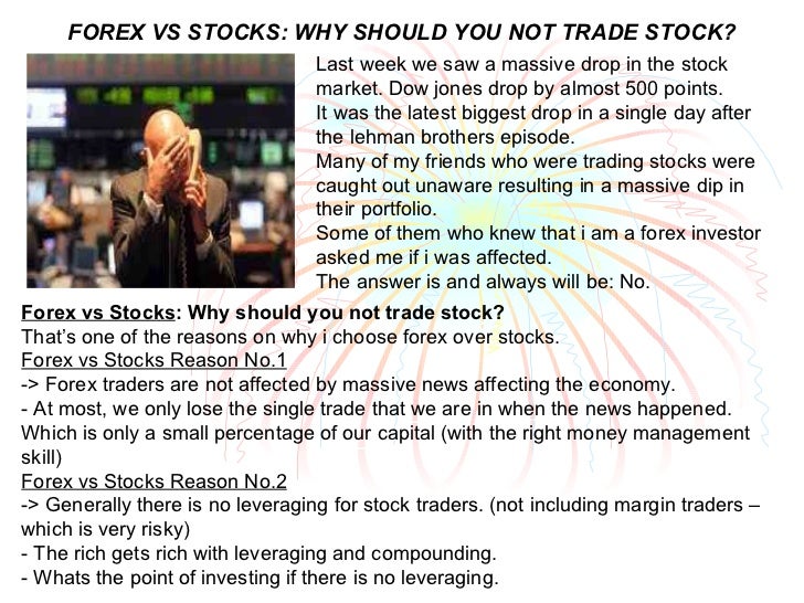 Why you should not trade forex