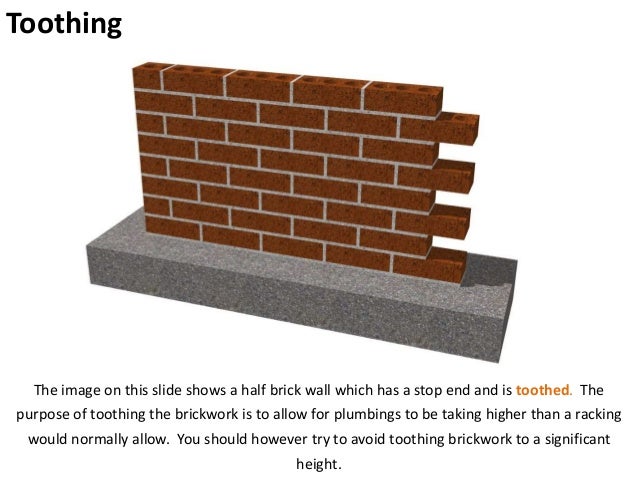 Toothing In Building Construction Toothing In Building Construction