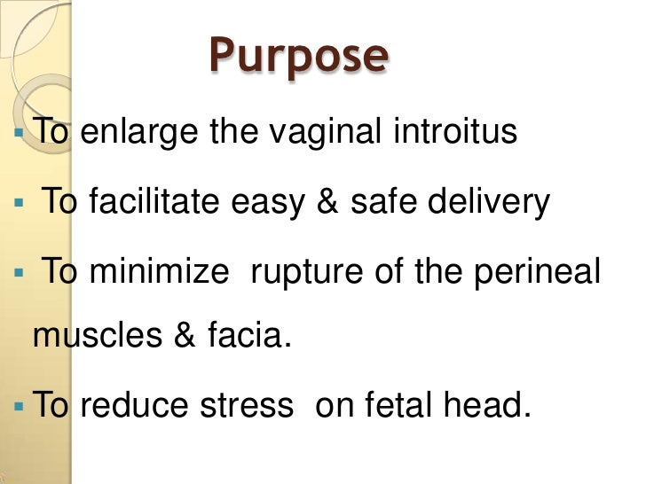 Presentation episiotomy