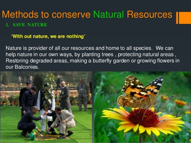 How Can People Conserve Natural Resources How Can People Conserve Natural Resources