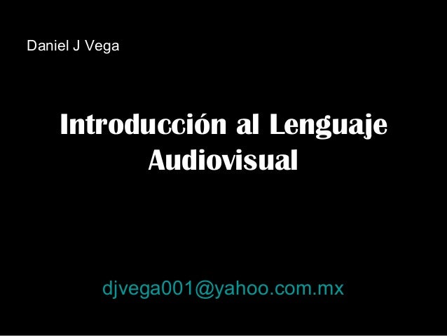 Lenguaje Audiovisual (Spanish Edition) Alhambra