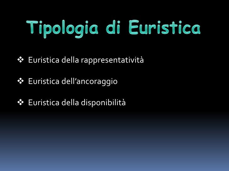 Presentazione Euristica