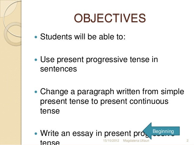 tense to be used in thesis tense to be used in thesis